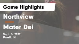 Northview  vs Mater Dei  Game Highlights - Sept. 3, 2022