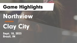 Northview  vs Clay City  Game Highlights - Sept. 18, 2023