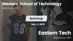 Matchup: Western School of vs. Eastern Tech  2018