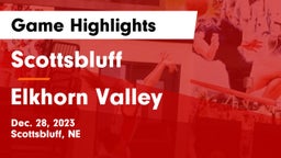 Scottsbluff  vs Elkhorn Valley  Game Highlights - Dec. 28, 2023