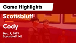 Scottsbluff  vs Cody  Game Highlights - Dec. 9, 2023