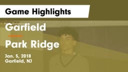 Garfield  vs Park Ridge  Game Highlights - Jan. 5, 2018