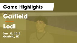 Garfield  vs Lodi  Game Highlights - Jan. 18, 2018