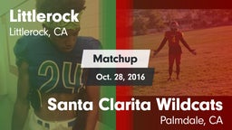 Matchup: Littlerock High vs. Santa Clarita Wildcats 2016