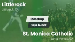 Matchup: Littlerock High vs. St. Monica Catholic  2019