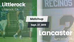 Matchup: Littlerock High vs. Lancaster  2019