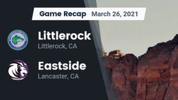 Recap: Littlerock  vs. Eastside  2021
