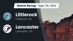 Recap: Littlerock  vs. Lancaster  2023