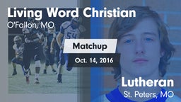 Matchup: Living Word vs. Lutheran  2016