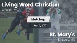 Matchup: Living Word vs. St. Mary's  2017