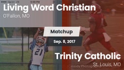 Matchup: Living Word vs. Trinity Catholic  2017