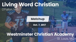 Matchup: Living Word vs. Westminster Christian Academy 2017