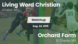 Matchup: Living Word vs. Orchard Farm  2018