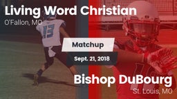 Matchup: Living Word vs. Bishop DuBourg  2018