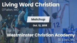 Matchup: Living Word vs. Westminster Christian Academy 2018