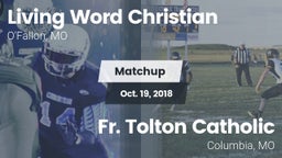 Matchup: Living Word vs. Fr. Tolton Catholic  2018