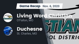 Recap: Living Word Christian  vs. Duchesne  2020