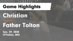 Christian  vs Father Tolton Game Highlights - Jan. 29, 2020