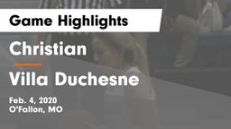 Christian  vs Villa Duchesne  Game Highlights - Feb. 4, 2020