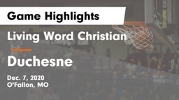 Living Word Christian  vs Duchesne  Game Highlights - Dec. 7, 2020