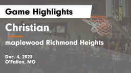 Christian  vs maplewood Richmond Heights Game Highlights - Dec. 4, 2023
