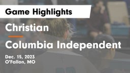 Christian  vs Columbia Independent Game Highlights - Dec. 15, 2023