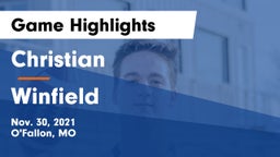 Christian  vs Winfield  Game Highlights - Nov. 30, 2021