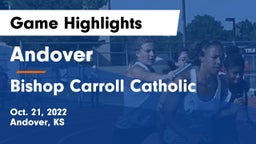 Andover  vs Bishop Carroll Catholic  Game Highlights - Oct. 21, 2022