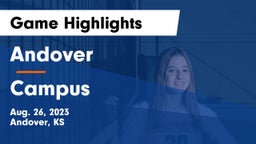 Andover  vs Campus  Game Highlights - Aug. 26, 2023