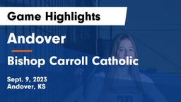 Andover  vs Bishop Carroll Catholic  Game Highlights - Sept. 9, 2023