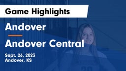 Andover  vs Andover Central  Game Highlights - Sept. 26, 2023