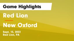 Red Lion  vs New Oxford  Game Highlights - Sept. 15, 2022