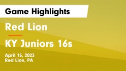Red Lion  vs KY Juniors 16s Game Highlights - April 15, 2023