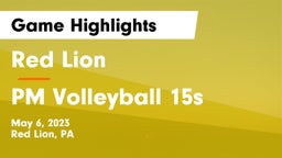 Red Lion  vs PM Volleyball 15s Game Highlights - May 6, 2023