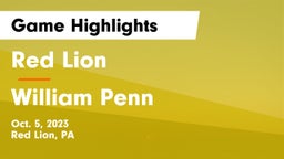 Red Lion  vs William Penn  Game Highlights - Oct. 5, 2023