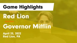 Red Lion  vs Governor Mifflin  Game Highlights - April 25, 2022