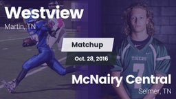 Matchup: Westview  vs. McNairy Central  2016