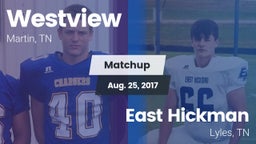 Matchup: Westview  vs. East Hickman  2017