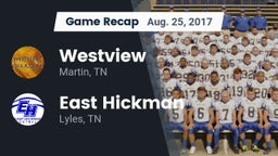 Recap: Westview  vs. East Hickman  2017