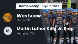 Recap: Westview  vs. Martin Luther King Jr. Prep 2018