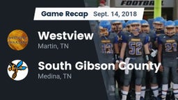 Recap: Westview  vs. South Gibson County  2018