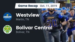 Recap: Westview  vs. Bolivar Central  2019