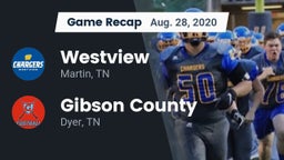 Recap: Westview  vs. Gibson County  2020