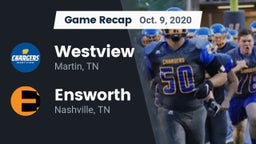 Recap: Westview  vs. Ensworth  2020