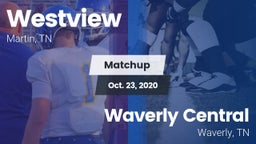 Matchup: Westview  vs. Waverly Central  2020