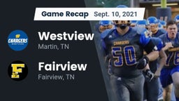 Recap: Westview  vs. Fairview  2021