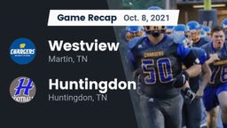 Recap: Westview  vs. Huntingdon  2021