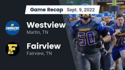 Recap: Westview  vs. Fairview  2022