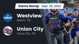 Recap: Westview  vs. Union City  2022