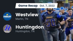Recap: Westview  vs. Huntingdon  2022